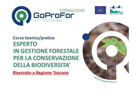 CORSO RISERVATO A REGIONE TOSCANA - Esperto in gestione forestale per la conservazione della biodiversità - LIVELLO 1
